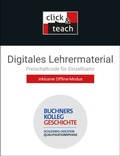 Cover: Buchners Kolleg Geschichte - Ausgabe Schleswig-Holstein / Buchn. Kolleg Geschichte S-H QP click & teach Box - Buchner, C.C.