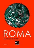Cover: Roma A / ROMA A Bildergeschichten - Buchner, C.C.