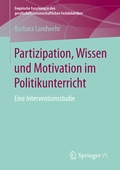 Cover: Partizipation, Wissen und Motivation im Politikunterricht - Springer VS