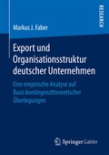 Cover: Export und Organisationsstruktur deutscher Unternehmen - Springer Gabler
