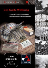 Abbildung von: Geschichte In Clips / Geschichte in Clips - Zweiter Weltkrieg - Buchner, C.C.