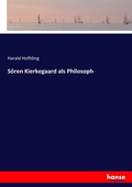 Cover: Soeren Kierkegaard als Philosoph - Hansebooks