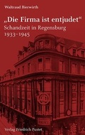 Cover: "Die Firma ist entjudet" - Pustet, F