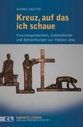 Cover: Kreuz, auf das ich schaue - Pustet, F