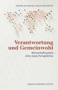 Cover: Verantwortung und Gemeinwohl - Pustet, F