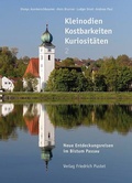 Cover: Kleinodien, Kostbarkeiten, Kuriosit&auml;ten - Pustet, F