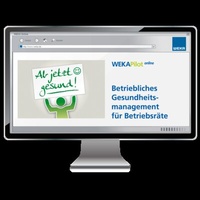 Abbildung von: Betriebliches Gesundheitsmanagement für Betriebsräte - WEKA