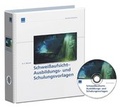 Cover: Schweissaufsicht - Ausbildungs- und Schulungsvorlagen - WEKA