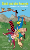 Cover: Globi und die Energie - Globi-Verlag