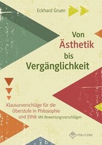 Abbildung von: Von Ästhetik bis Vergänglichkeit - Militzke Verlag GmbH
