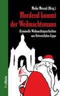 Cover: Mordend kommt der Weihnachtsmann - Prolibris