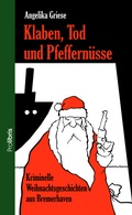 Cover: Klaben, Tod und Pfeffern&uuml;sse - Prolibris