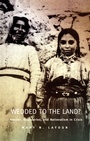 Cover: Wedded to the Land? - Duke University Press