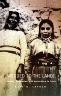 Cover: Wedded to the Land? - Duke University Press