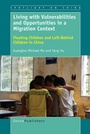 Cover: Living with Vulnerabilities and Opportunities in a Migration Context - Brill