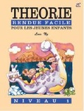 Cover: Theorie rendue facile pour les jeunes enfants, niveau 1 - Rhythm MP