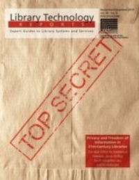 Abbildung von: Privacy and Freedom of Information in 21st-Century Libraries - ALA Editions