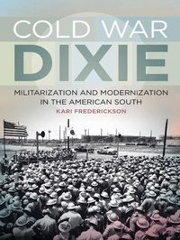 Enlarge image Cover: Cold War Dixie - Cokesbury