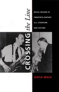 Cover: Crossing the Line - Duke University Press