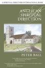 Cover: Anglican Spiritual Direction - Morehouse Publishing