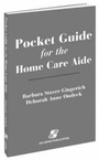 Cover: Pocket Guide for the Home Care Aide - Aspen Publishers Inc.,U.S.