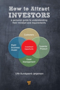 Abbildung von: How to Attract Investors - Pan Stanford Publishing Pte Ltd
