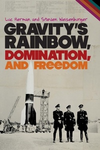 Enlarge image Cover: Gravity's Rainbow, Domination, and Freedom - University of Georgia Press
