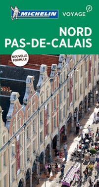 Abbildung von: Michelin Le Guide Vert Nord Pas-de-Calais - Michelin Editions des Voyages