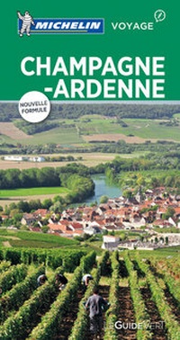 Abbildung von: Michelin Le Guide Vert Champagne Ardenne - Michelin Editions des Voyages