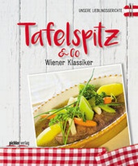 Abbildung von: Tafelspitz & Co - Pichler Verlag in Verlagsgruppe Styria GmbH & Co. KG
