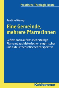 Abbildung von: Eine Gemeinde, mehrere PfarrerInnen - Kohlhammer