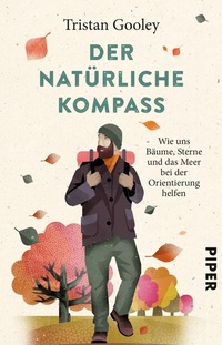 Abbildung von: Der natürliche Kompass - Piper