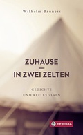 Cover: Zuhause in zwei Zelten - Tyrolia