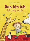 Cover: Das bin ich. Ich zeig es dir. - Tyrolia
