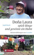 Cover: Dona Laura spielt Bingo und gewinnt ein Huhn - Tyrolia