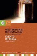 Cover: Weltereignis Reformation - Tyrolia