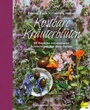 Cover: Kostbare Kräuterblüten - Löwenzahn Verlag in der Studienverlag Ges.m.b.H.