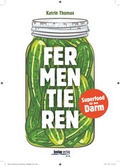 Cover: Fermentieren - Kneipp Verlag in Verlagsgruppe Styria GmbH & Co. KG