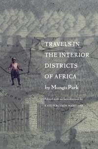 Abbildung von: Travels in the Interior Districts of Africa - Duke University Press