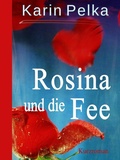 Cover: Rosina und die Fee - Books on Demand
