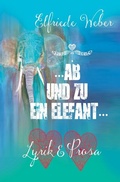 Cover: ...ab und zu ein Elefant - epubli