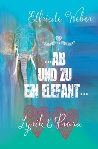 Enlarge image Cover: ...ab und zu ein Elefant - epubli