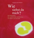 Cover: Wie siehst du mich? - Freies Geistesleben