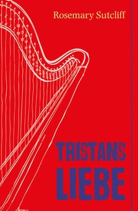 Enlarge image Cover: Tristans Liebe - Freies Geistesleben