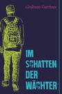 Cover: Im Schatten der Wächter - Freies Geistesleben