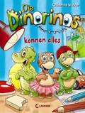 Cover: Die Dinorinos k&ouml;nnen alles (Band 1) - Loewe