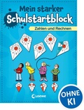 Cover: Mein starker Schulstartblock - Zahlen und Rechnen - Loewe
