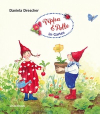 Abbildung von: Pippa und Pelle im Garten - Urachhaus
