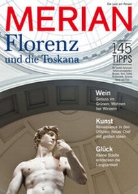 Abbildung von: MERIAN Florenz und die Toskana - Merian / Holiday