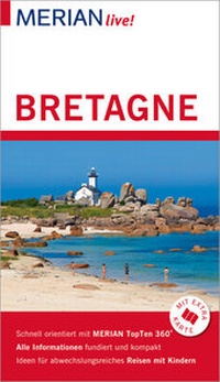 Abbildung von: MERIAN live! Reiseführer Bretagne - Merian / Holiday